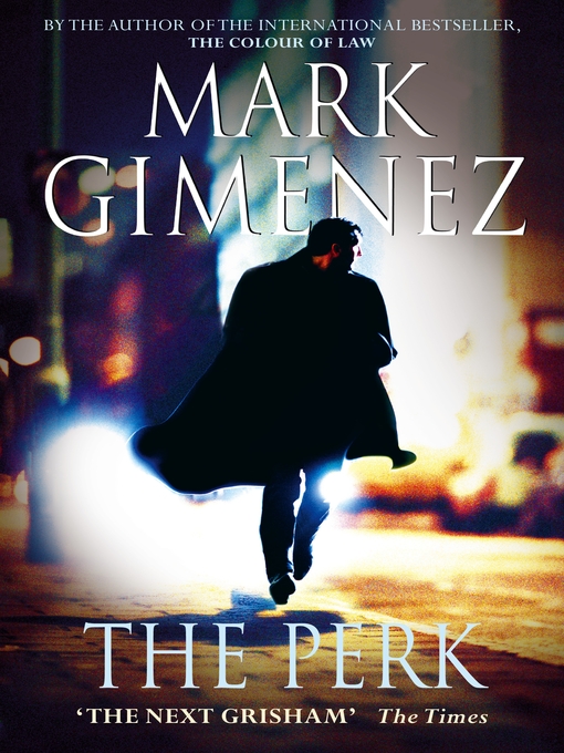 Title details for The Perk by Mark Gimenez - Wait list